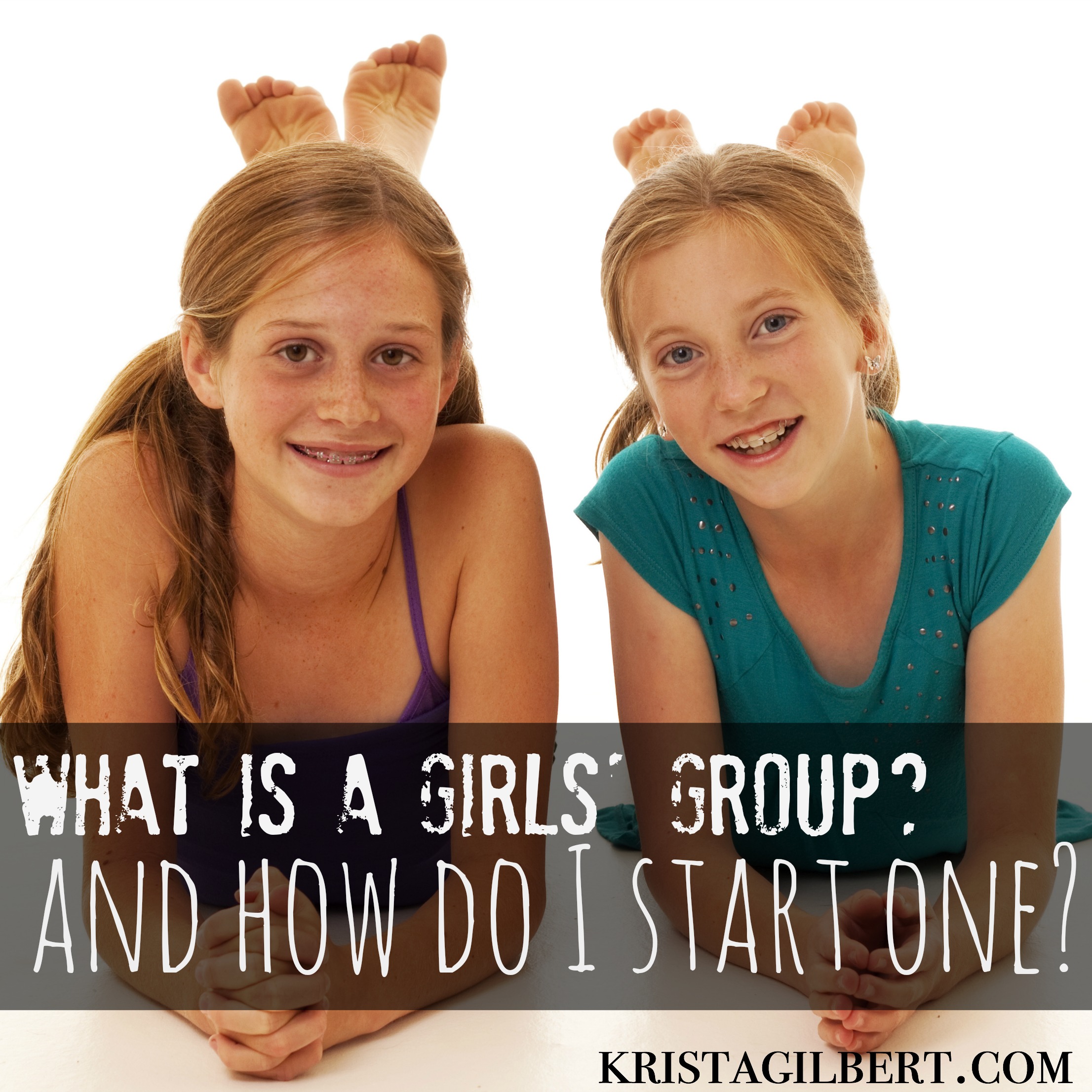 What is a Girl's Group? Krista Gilbert