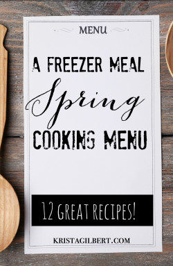 A Spring Freezer Meal Menu (12+ Recipes)