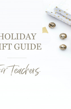 Christmas Gift Guide For Teachers