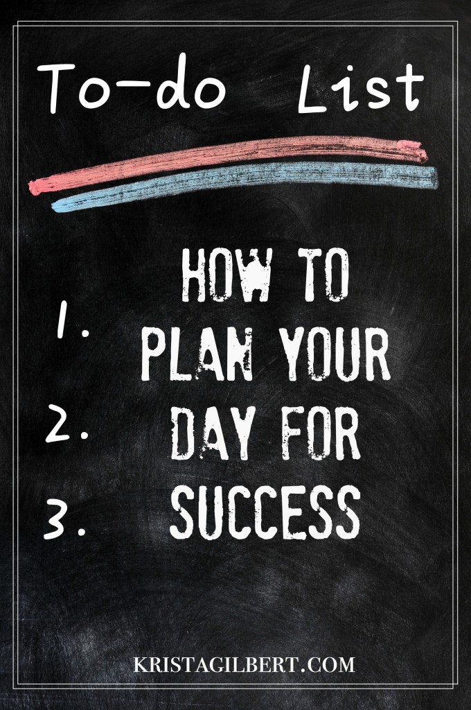 Planning for Daily Success - Krista Gilbert