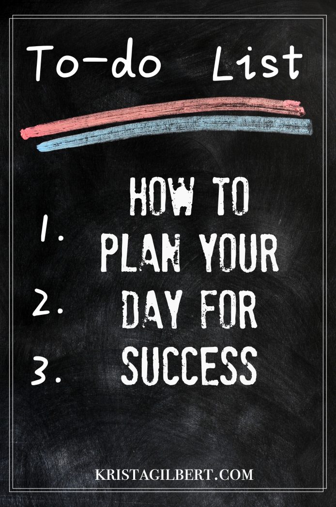 Planning for Daily Success - Krista Gilbert