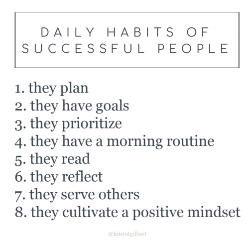 8 Daily Habits of Successful People - Krista Gilbert